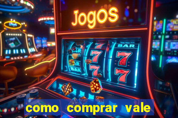 como comprar vale sorte online